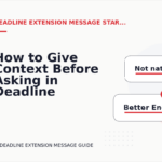 How to Give Context Before Asking in Deadline Extension Message English