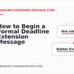 How to Begin a Formal Deadline Extension Message